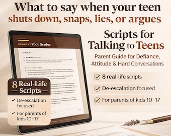 Parent Scripts for Teen Tough Conversations - What to Say About Vaping, Grades, Phone Rules, Sneaking Out