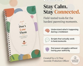 Teen De-Escalation Toolkit for Parents - Calm Meltdowns, Shutdowns and Defiance - Parent Scripts PDF
