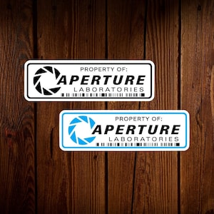Property of Aperture Laboratories Sticker, Portal Sticker, Aperture Laboratories Decal, Vinyl Water Resistant Gloss Die-Cut, Laptop portal 2