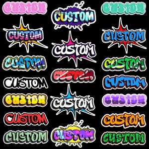 May include: A collection of twenty-one individual stickers featuring the word CUSTOM in various graffiti-style fonts, colors, and patterns, including solid, gradient, and splattered designs, all set against a solid black background.