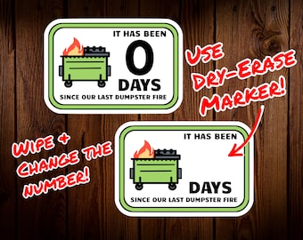 Dumpster Fire Day Count Sticker, Dumpster Fire Sticker, Dry Erase Marker Sticker, Work Sticker, Laptop Sticker, Morale Sticker, Work Humor