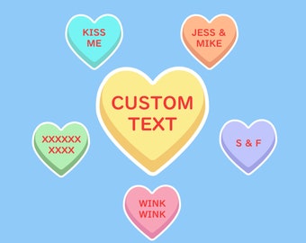 Custom Heart Candy Sticker, Heart Stickers, Valentines Day, Custom Stickers, Love stickers, Cute Love Stickers, Candy Decal, Sweethearts