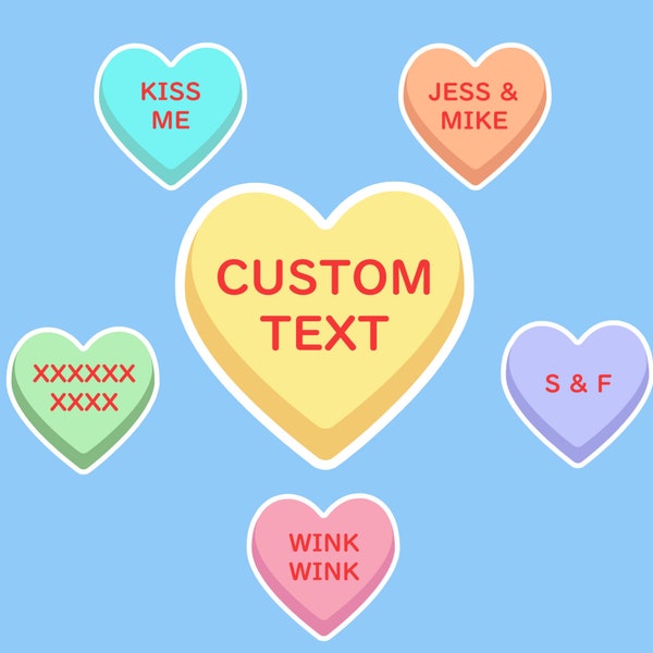 Custom Heart Candy Sticker, Heart Stickers, Valentines Day, Custom Stickers, Love stickers, Cute Love Stickers, Candy Decal, Sweethearts