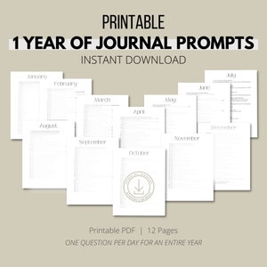 May include: Printable PDF journal prompts for one year, with a monthly layout for each month of the year. The image shows a preview of the printable journal prompts, with each month's page displayed in a separate frame. The text "Printable PDF | 12 Pages" and "ONE QUESTION PER DAY FOR AN ENTIRE YEAR" is displayed at the bottom of the image.