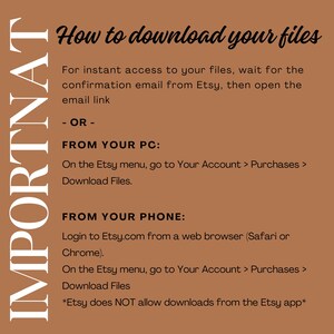 May include: A brown background with white text explaining how to download files from Etsy. The text includes instructions for downloading files from a computer and a mobile phone. The text also states that Etsy does not allow downloads from the Etsy app.