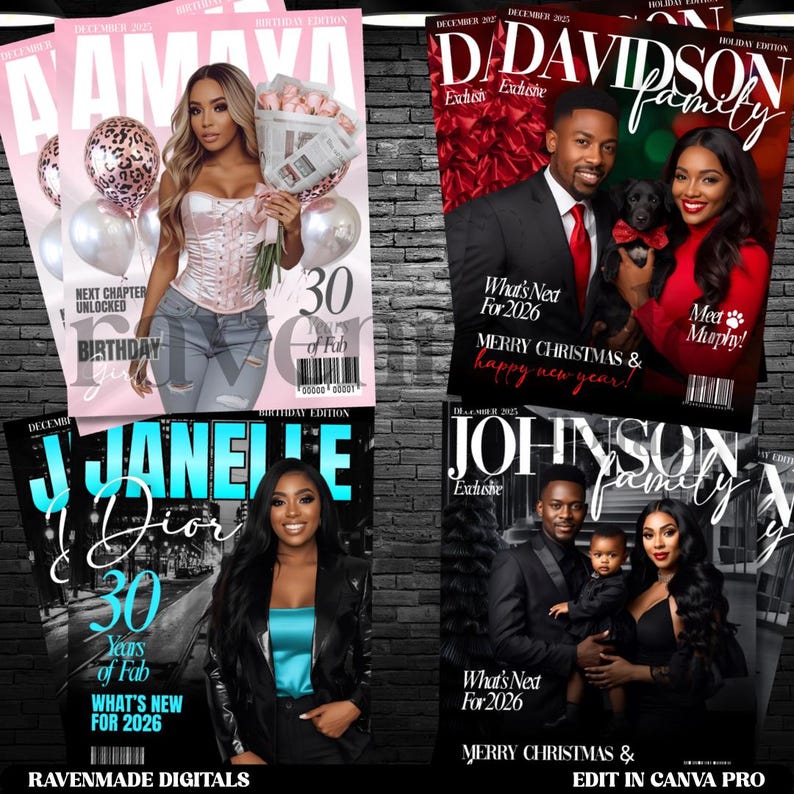 May include: A collection of magazine covers featuring diverse individuals and families. The covers display names, dates, and text such as "Birthday Girl," "What's Next For 2026," and "Merry Christmas & Happy New Year!" The covers have a black and white background.