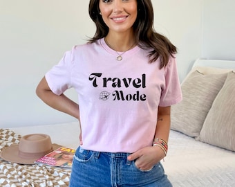 Travel Mode | T-Shirt | Fun Tshirt | Teeshirt | Vacation Shirt | Flight Shirts | Gift for Travel Lovers | Unisex Shirt | Ready for Travel |