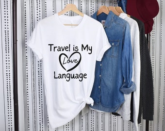 Travel T-Shirt, Short Sleeve Travel Tee, Unisex Travelers T-shirt, Travel Lovers Shirt, Gift for Travelers, Women's shirt, Men's Shirt