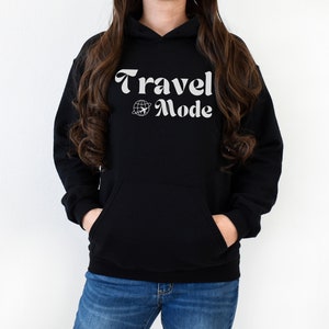 Travel Mode Hoodie | Pullover Sweater | Hooded Sweatshirt | Casual Sweater | Unisex | Oversized Hoodie | Gift for Travel Lovers |