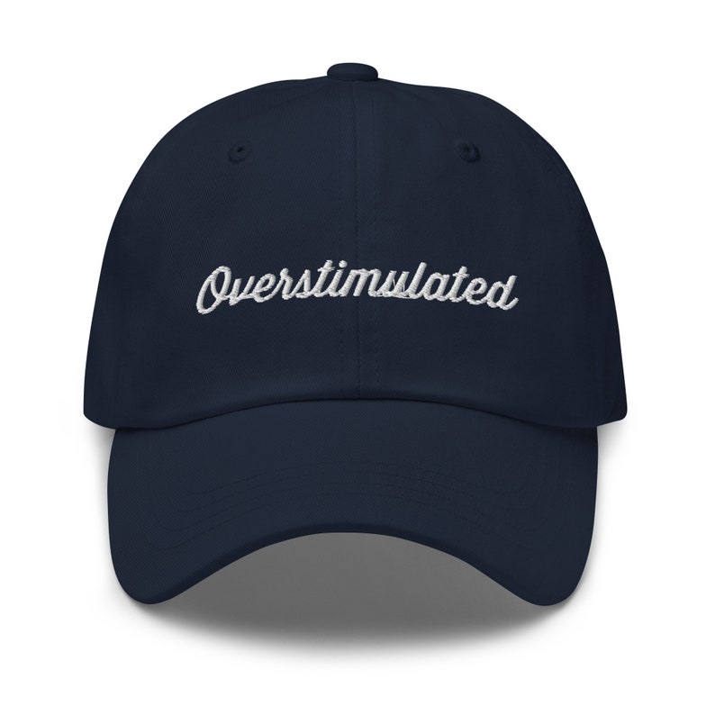 Overstimulated Hat, Anxiety Hat, Funny Hat, Mothers Day Gift, Birthday Gift for Wife, Gift for Mom, Funny Mom Hat, Mothers Day Hat