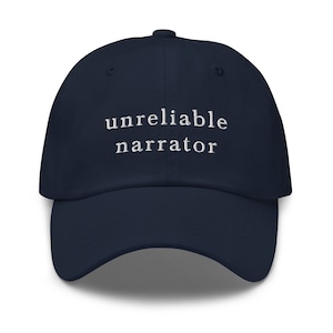 Unreliable narrator, Dad Hat Aesthetic, Literature Gift Hat, Gift For Book Lover, Gift Book Lover, Literary Gift, reading hat, book lover