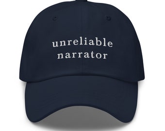 Unreliable narrator, Dad Hat Aesthetic, Literature Gift Hat, Gift For Book Lover, Gift Book Lover, Literary Gift, reading hat, book lover