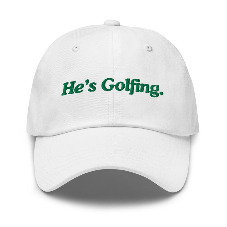 Funny Golf Hat, He’s Golfing Hat, Golf Hat, Golf Gift, Golf Lover Gift, Stocking Stuffer, Birthday Gift, Funny Hat, Dad Gift, Boyfriend Gift