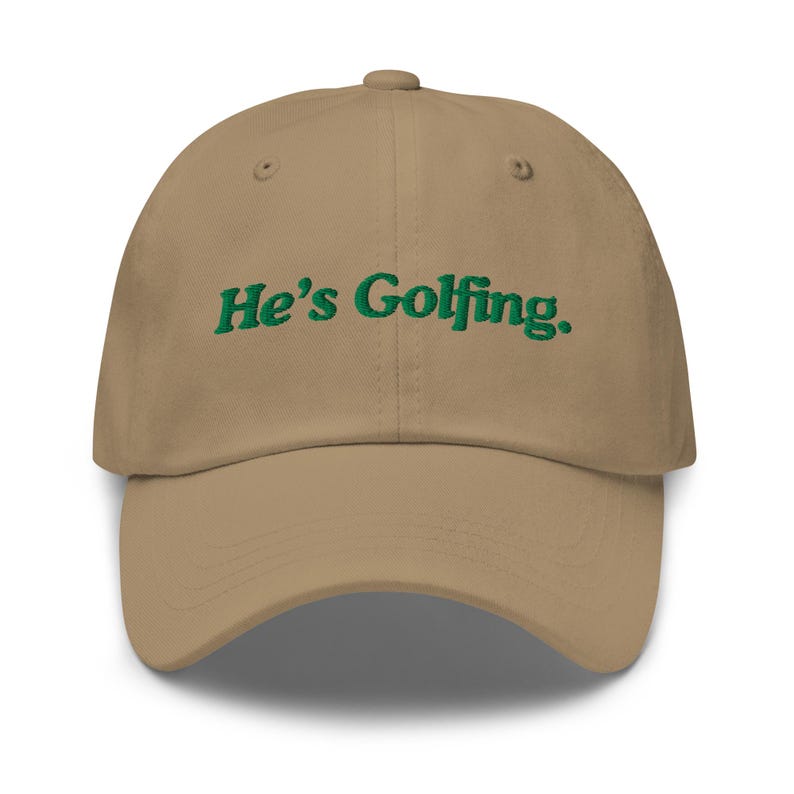 Funny Golf Hat, He’s Golfing Hat, Golf Hat, Golf Gift, Golf Lover Gift, Stocking Stuffer, Birthday Gift, Funny Hat, Dad Gift, Boyfriend Gift