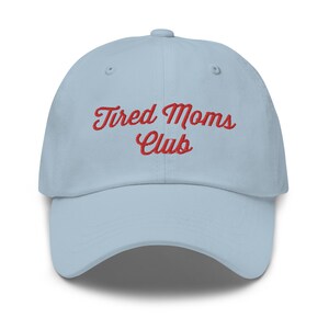 Tired Moms Club, Dad Hat Aesthetic, Cute Hat, Mothers Day Gift, Birthday Gift for Wife, Gift for Mom, Funny Mom Hat, Mothers Day Hat