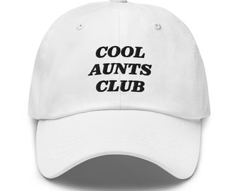 Aunt Hat, Cool Aunts Club, Funny Hat, Aunt Gift, Meme Hat, Cute Hat, Embroidered Hat, Aesthetic Hat, Stocking Stuffer, Auntie Hat