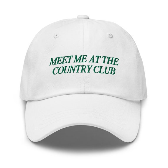 Country Club Hat, Golf Hat, Golfer Hat, Golf Gift, Golf Lover Gift, Birthday Gift Golf, Funny Hat, Wife Gift, Embroidered Hat, Gift For Her