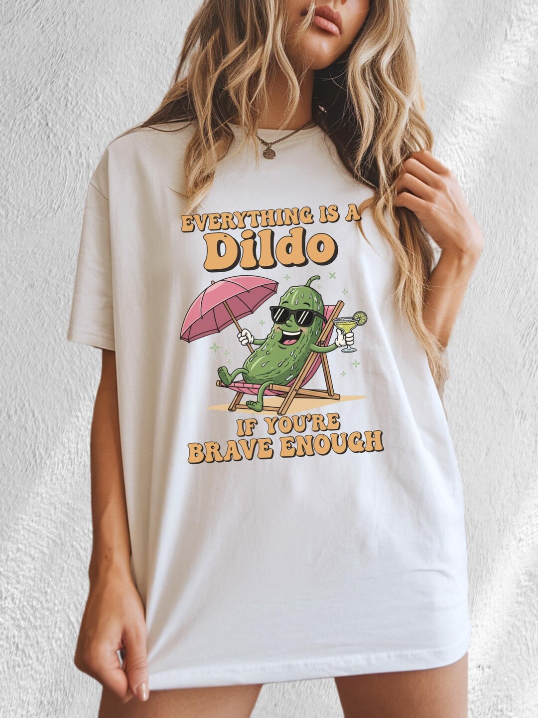 Inappropriate Shirt, Everything is A, Dildo If You’re, Brave Enough ...