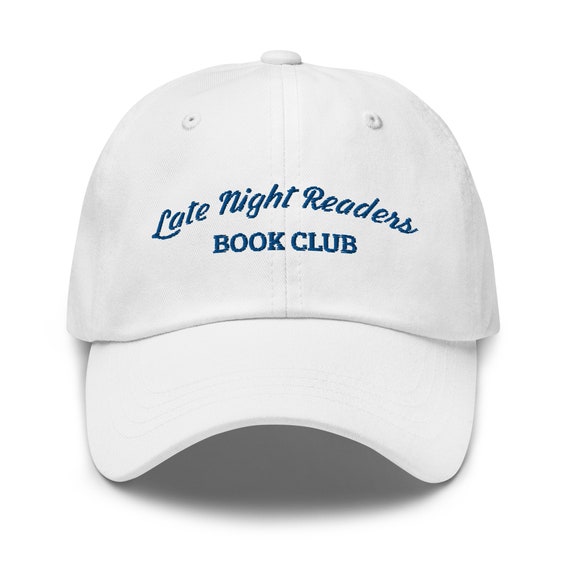 Book Club Hat, Late Night Readers, booklover hat, Dad Hat Aesthetic, Literature Gift Hat, Gift For Book Lover, Gift Book Lover