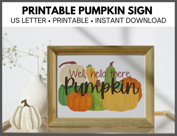 Printable Pumpkin Fall Sign for Autumn Decor/ Decor for Home - Etsy