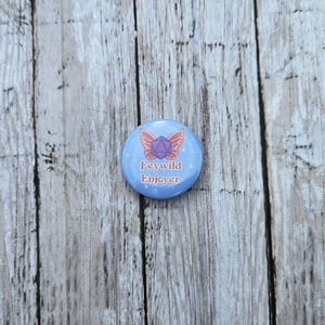 Feywild Enjoyer Pin -Dm Gift Pinback Button, DnD, Dungeon, TTRPG, Gamer Gifts, Dice Accessories, Nerdy Wearable,