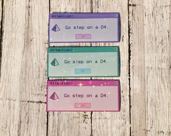 Go Step on a D4 Holographic Sticker – Funny & Cute DnD Gift, Aesthetic Vinyl, Water-Resistant Dice Decor for Gamers