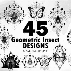 May include: A collection of 45 black and white geometric insect designs, including butterflies, bees, and beetles. The image features the text "Geometric Insect Designs" and file type information. Designs are in various shapes, such as circles and triangles.