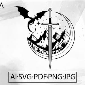 Narsil Sword & Dragon Mountain  SVG lord of the ring Celestial mystical magic - Instant Digital Download file ai svg eps png pdf cricut