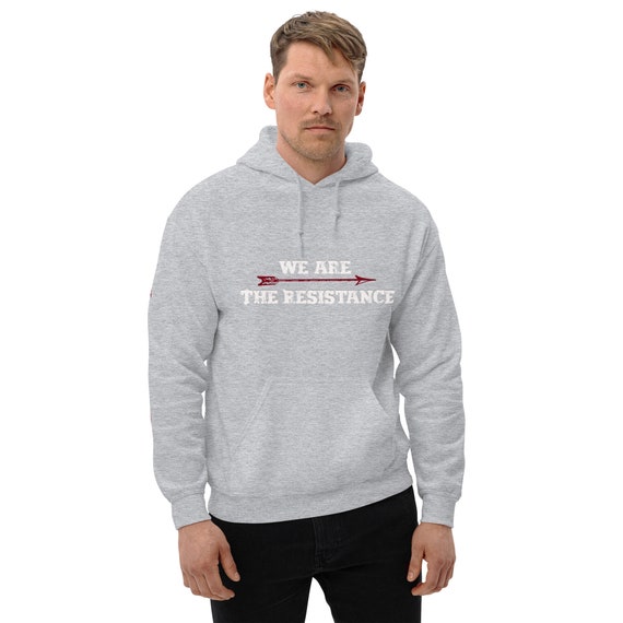 We Are the Resistance Double Sided Arrow Arm Unisex Hoodie Etsy