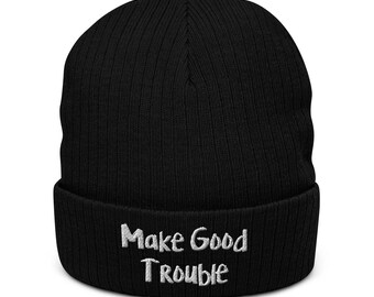 Make Good Trouble Ribbed Knit Beanie