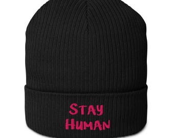 Czapka beanie Stay Human z haftowanej bawełny organicznej prążkowanej