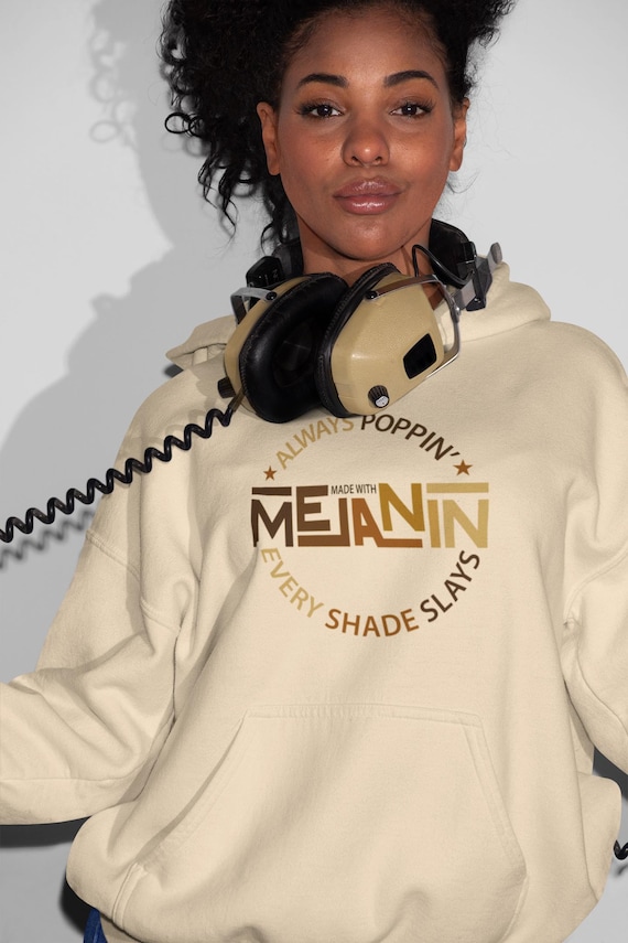 Melanin Always Poppin' Hoodie  Every Shade Slays, Cultural Pride, Everyday Wear
