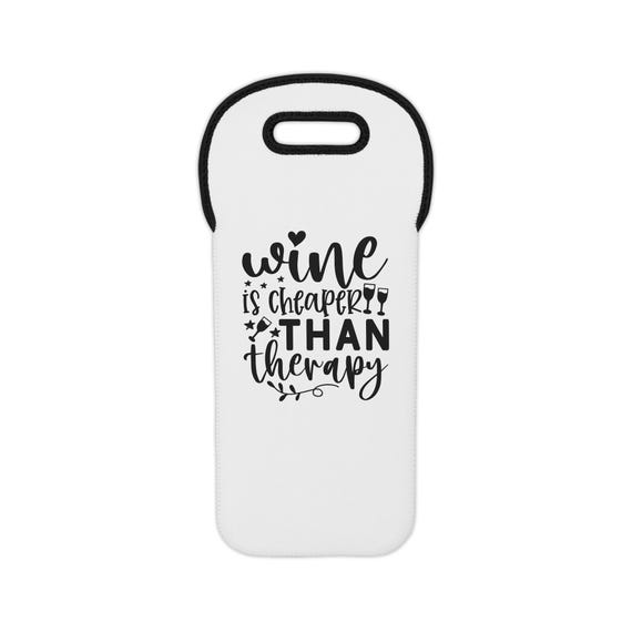 Funny Wine Tote Bag, Wine Lover Gift, Wine is Cheaper Than Therapy, Wine Tote, Wine Carry Bag, Wine Accessories, Wine Gift Idea