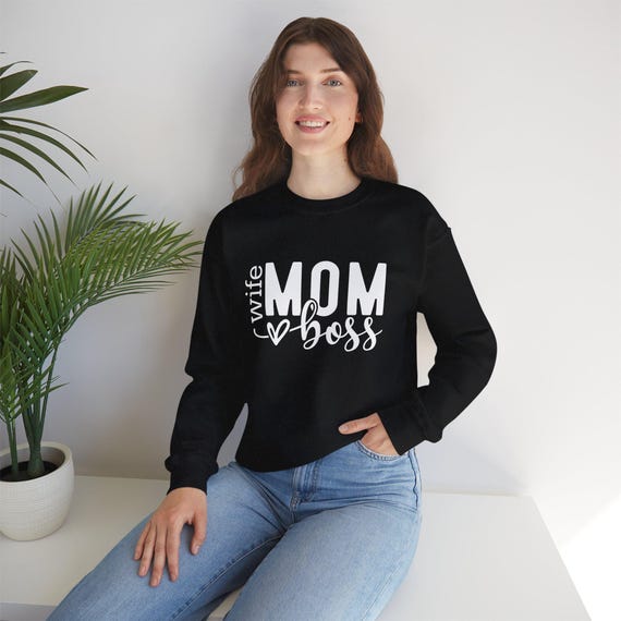 Wife Mom Boss Sweatshirt, Women's Pullover, Mother's Day Gift, Girlfriend Gift, Boss Lady