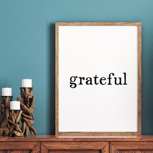 Grateful, Minimalist, Typography Print, Instant Download, Digital Print, Printable Poster, Wall Art