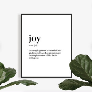 Joy Print, Joy Definition, Printable Wall Art, Inspirational Quotes, Motivational Quote, Inspirational Wall Art, Quote, Inspirational Gift