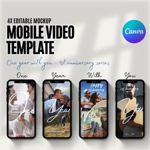 May include: Four mobile phone screen mockups showing a video template for a first anniversary. The template features a couple and the text "One year with you - 1st anniversary series". The four screens are labelled "One", "Year", "With", and "You".