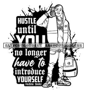 Gangster Man Carrying Bag Full Money Hustle Savage Quotes Money Stacks Dollar Hustler Grind Grinding SVG PNG JPG Vector Design Cut Files