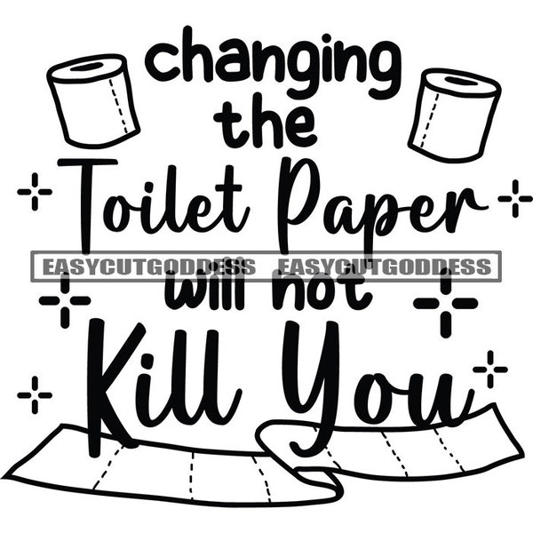 Change Toilet Paper - Etsy