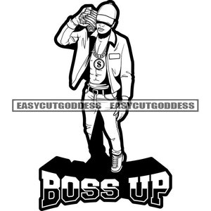 Boss Up Hustler Man Carrying Money Stacks Bragging Showing Off Street Dope Boy Trap House Bank Cash SVG PNG JPG Vector Designs Cut Files