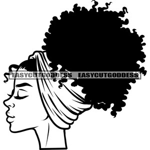 Latina Black Woman Afro Bun Ponytail Hair Headwrap Hairband Female Black Girl Magic African Nubian SVG PNG JPG Vector Designs Cut Files
