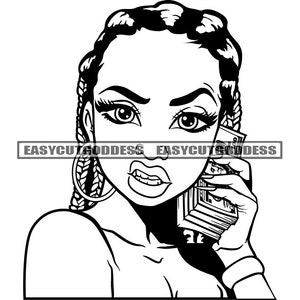 Hustler Melanin Woman Money Talk Cash Bank Dope Street Hustle Boss Lady Braids Hairstyle Hoops Earrings SVG PNG JPG Vector Designs Cut Files