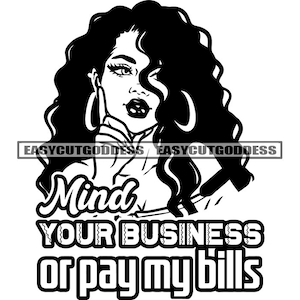 Boss Bitch, Skills Pay the Bills, SVG Design