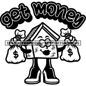 Get Money Woman Trap House Cartoon Character Carrying Money Bags Hustler Grind Boss Lady Dope Girl Bank SVG PNG JPG Vector Designs Cut Files