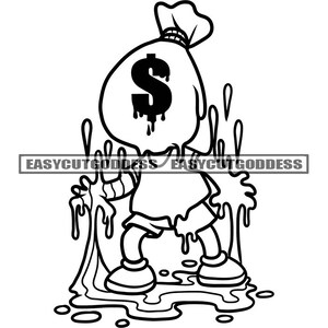 Money Bag Head Man Character Dripping Melting Dollar Hustle Dinero Cash Bank Brag Grind Hustler Husting SVG PNG JPG Vector Designs Cut Files