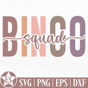 Bingo SVG Cut Files | Trendy Bingo Png Bingo Squad Svg Bingo Squad Png Popular Bingo Shirt Svg Bingo Mama Png Bingo Sublimation Png Download