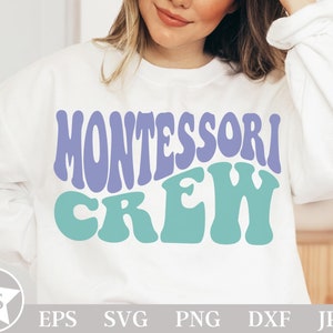 Équipage Montessori SVG | Équipage Montessori Png | Escouade Montessori Svg | Chemises de l'équipe Montessori Svg | Aide Montessori | Fichier Svg école Montessori