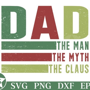 Funny Christmas Dad SVG | Christmas Dad PNG Daddy Claus Svg Daddy Claus Png Merry Daddy Svg Daddy Claus Shirt Svg Dad Christmas Svg File