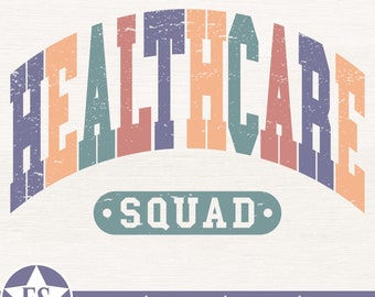 Varsity Healthcare SVG | Retro Healthcare Png Sublimation Design Healthcare Squad Svg Health Care Workers Svg Healthcare Shirt Svg File