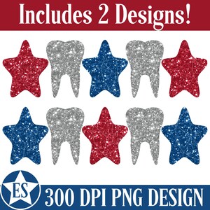 Faux Glitter 4 de julho Design de sublimação PNG dental | Dental 4 de Julho Png Quatro de Julho Dente Png Dia da Independência Dental Squad Png